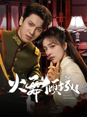 Hỏa Vũ Khuynh Thành - Blazing Elegance (2025)