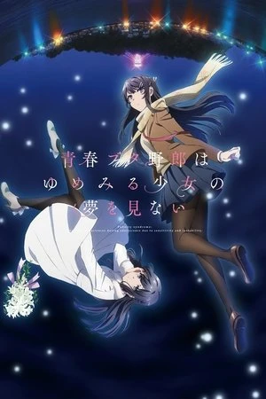 Poster phim Hội chứng tuổi thanh xuân: Thiếu nữ mộng mơ (Rascal Does Not Dream of a Dreaming Girl) - 2019