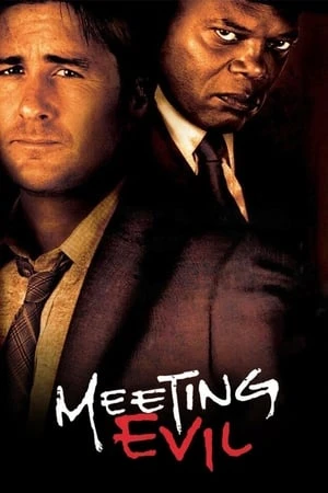 Hội Ngộ Quỷ Dữ - Meeting Evil (2012)