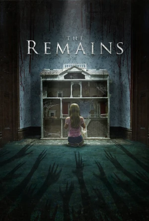 Poster phim Hồn Ma Trở Lại (The Remains) - 2016