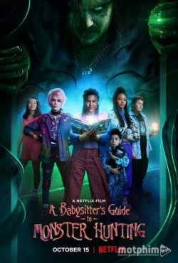 Poster phim Hướng dẫn săn quái vật (A Babysitter's Guide to Monster Hunting) - 2020