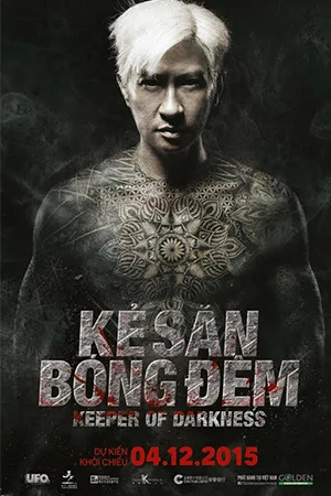 Poster phim Kẻ Săn Bóng Đêm (Keeper of Darkness) - 2015