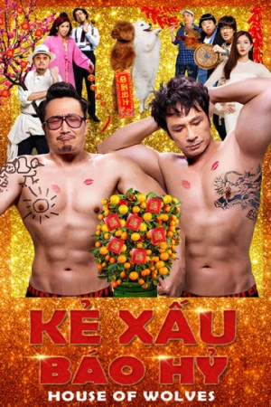 Poster phim Kẻ Xấu Báo Hỷ (House of Wolves) - 2016