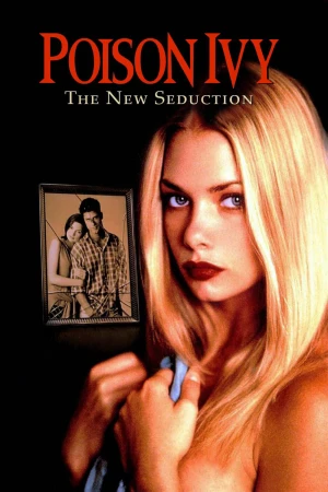 Poster phim Khêu Gợi Chết Người: Sự Quyến Rũ (Poison Ivy: The New Seduction) - 1997
