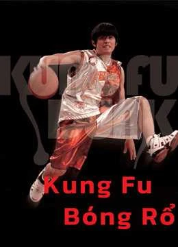 Kung Fu Bóng Rổ - Kung Fu Dunk (2008)