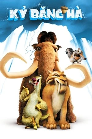 Kỷ Băng Hà - Ice Age (2002)