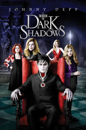 Poster phim Lời Nguyền Bóng Đêm (Dark Shadows) - 2012