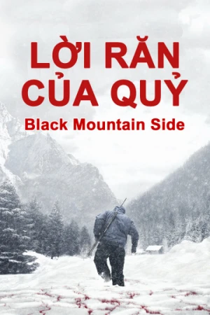 Lời Răn Của Quỷ - Black Mountain Side (2016)