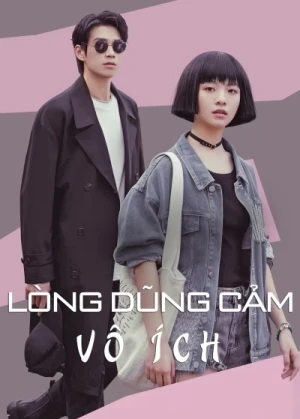 Lòng Dũng Cảm Vô Ích - Later, I Laughed (2024)