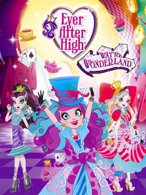 Poster phim Mãi mãi về sau (Phần 3) (Ever After High (Season 3)) - 1986