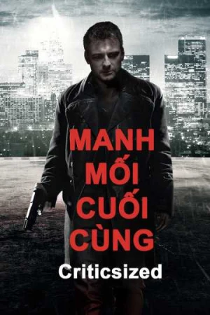 Manh Mối Cuối Cùng - Criticsized (2025)