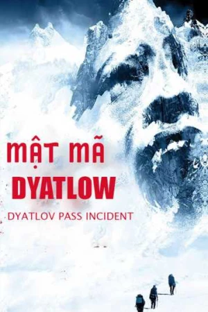 Poster phim Mật Mã Dyatlow (The Dyatlov Pass Incident) - 2025
