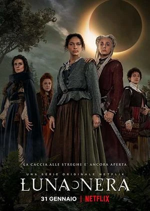 Poster phim Mặt trăng đen (Luna Nera) - 2020