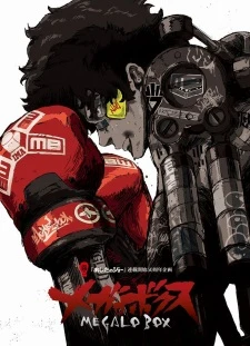 Megalo Box - Tay Đấm Tối Thượng