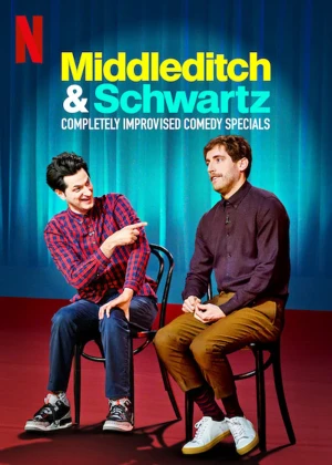 Poster phim Middleditch & Schwartz (Middleditch & Schwartz) - 2020