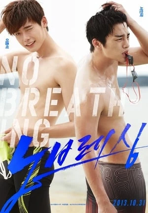 Mỹ Nam Đại Chiến - No Breathing (2013)