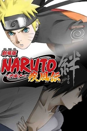 Poster phim Naruto Shippuden Movie 2: Nhiệm Vụ Bí Mật (Naruto Shippuden the Movie 2: Bonds) - 2008