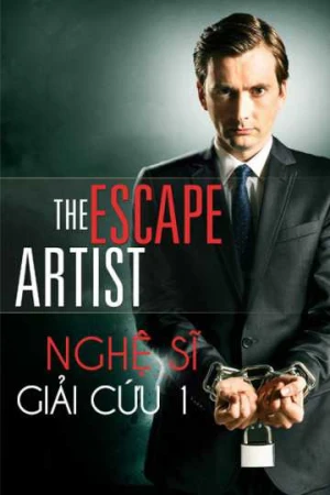 Nghệ Sĩ Giải Cứu 1 - The Escape Artist 1 (2025)