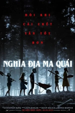 Nghĩa Địa Ma Quái (2019) - Pet Sematary (2019)