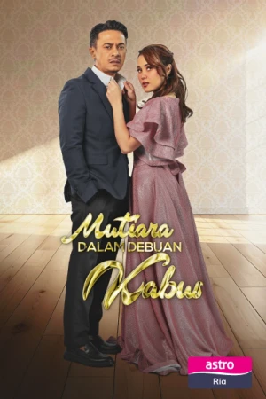 Poster phim Ngọc trai trong sương mù (Mutiara Dalam Debuan Kabus) - 2025