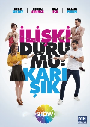 Ngôi Nhà Hạnh Phúc (Bản Thổ Nhĩ Kỳ) - Iliski Durumu Karisik (Full House) (2015)
