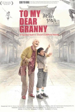 Người Bà Kính Yêu - To My Dear Granny (2025)