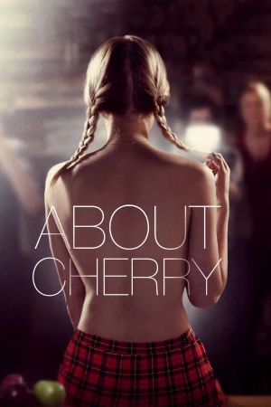 Poster phim Người Mẫu (About Cherry) - 2011