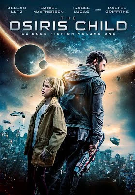 Nguồn Gốc Đại Chiến - Science Fiction Volume One: The Osiris Child (2016)