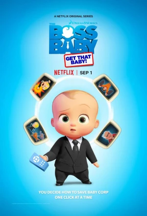 Poster phim Nhóc trùm: Bắt em bé đó! (The Boss Baby: Get That Baby!) - 2020