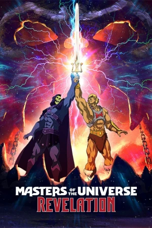 Poster phim Những Chủ Nhân Vũ Trụ: Khải Huyền (Masters Of The Universe: Revelation) - 2021