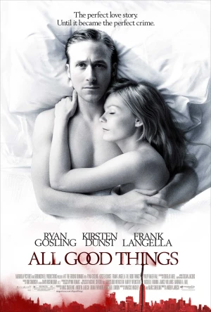 Những Điều Tốt Đẹp - All Good Things (2025)