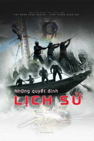 Những Quyết Định Lịch Sử - Những Quyết Định Lịch Sử (2025)
