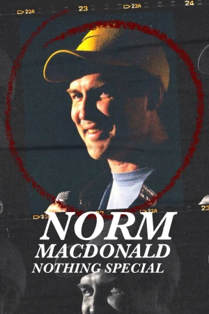 Poster phim Norm Macdonald: Không có gì đặc biệt (Norm Macdonald: Nothing Special) - 2022