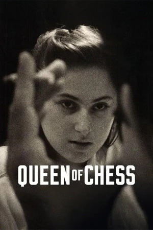 Nữ Hoàng Cờ Vua - Queen Of Chess (2026)