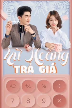 Poster phim Nữ Hoàng Trả Giá (My Bargain Queen) - 2021