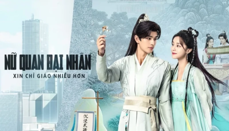 Nữ Quan Đại Nhân Xin Chỉ Giáo Nhiều Hơn - Ancient Workplace, Love Handbook