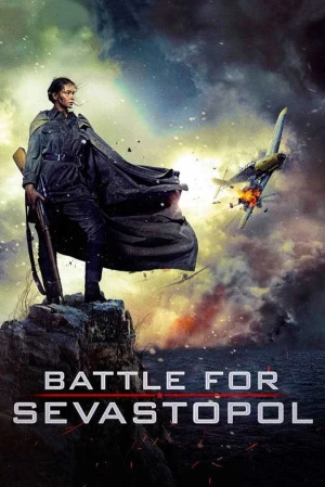 Nữ Thiện Xạ Bắn Tỉa Xinh Đẹp - Battle for Sevastopol (2025)