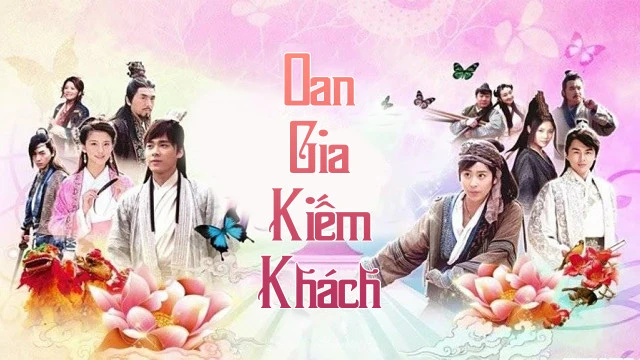 Oan Gia Kiếm Khách - The Sentimental Swordsman