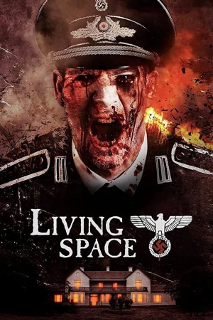 Poster phim Phát Xít Đức (Living Space) - 2018
