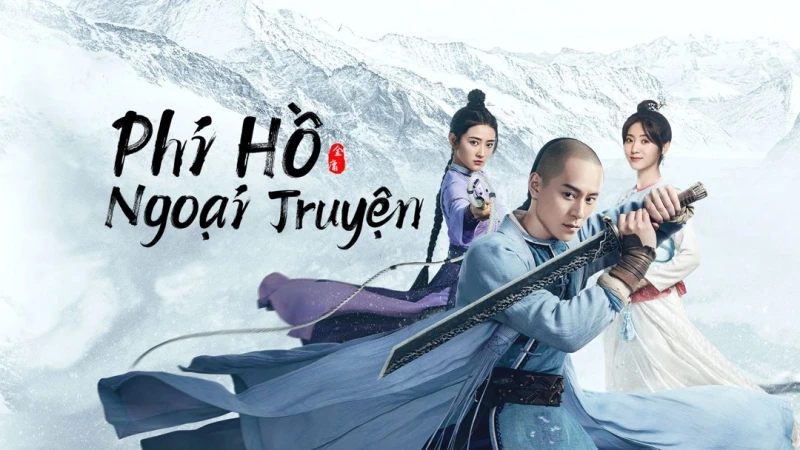 Phi Hồ Ngoại Truyện - Side Story Of Fox Volant