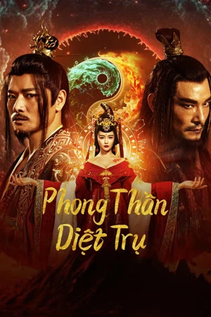 Phong Thần: Diệt Trụ - Fengshen The Fall of King Zhou (2023)