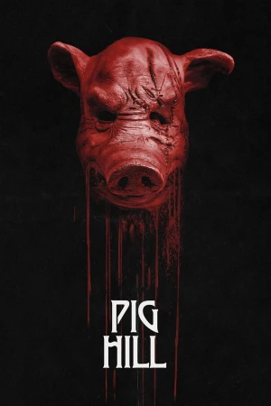 Poster phim Pig Hill (Pig Hill) - 2025