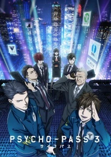 Psycho-Pass 3 -  (2019)