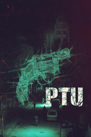 Poster phim PTU (PTU) - 2003
