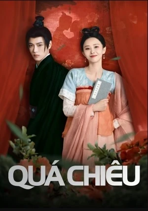 Quá Chiêu - The Love Duel (2024)