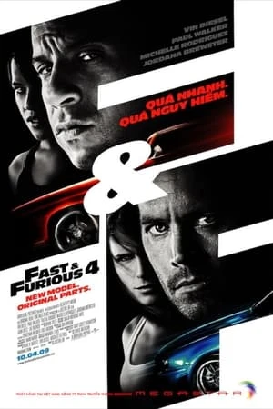 Poster phim Quá Nhanh Quá Nguy Hiểm 4 (Fast & Furious) - 2009