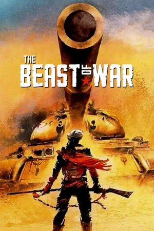 Quái Thú Chiến Tranh - The Beast of War (1988)
