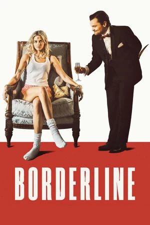 Ranh Giới Cái Chết - Borderline (2025)