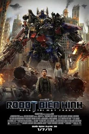 Poster phim Robot Đại Chiến 3: Vùng Tối Của Mặt Trăng (Transformers: Dark of the Moon) - 2011
