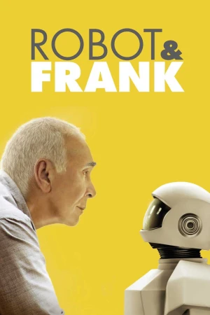 Robot & Frank - Robot & Frank (2025)